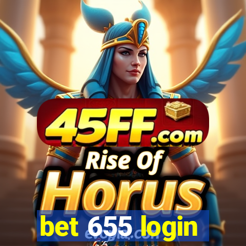 bet 655 login